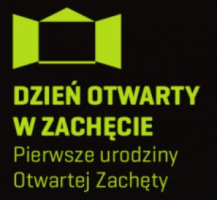 Zapraszamy na pierwsze urodziny Otwartej Zachęty